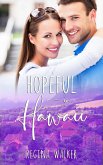 Hopeful In Hawaii (Small Town Romance in Double Creek, #4) (eBook, ePUB)