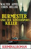 Burmester und der Wintersport-Killer: Kriminalroman (eBook, ePUB)
