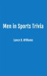 Men in Sports Trivia (eBook, ePUB) - Bild 1