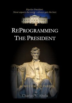 Cover Reprogramming the President (eBook, ePUB)