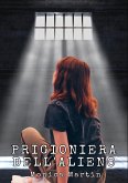 Prigioniera dell'Alieno - Romance Scifi (eBook, ePUB)