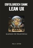 Erfolgreich dank Lean UX (eBook, ePUB)