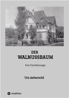 DER WALNUSSBAUM (eBook, ePUB) - Aebersold, Urs