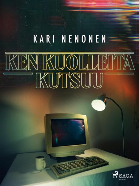 Ken kuolleita kutsuu (eBook, ePUB) Ken kuolleita kutsuu (eBook, ePUB)