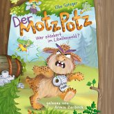 Elke Satzger: Der MotzPotz - Wer stänkert im Libellenwald? (MP3-Download)
