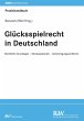 Glücksspielrecht in Deutschland... - Bild 1