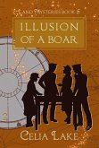 Illusion of a Boar (Land Mysteries, #5) (eBook, ePUB)