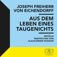 Eichendorff: Aus dem Leben eines Taugenichts (MP3-Download) - von Eichendorff, Joseph Freiherr