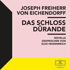 Eichendorff: Das Schloss Dürande (MP3-Download) - von Eichendorff, Joseph Freiherr