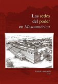 Las sedes del poder en Mesoamérica (eBook, ePUB)