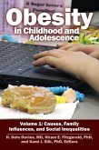 Obesity in Childhood and Adolescence (eBook, PDF) Obesity in Childhood and Adolescence (eBook, PDF)