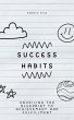 Success Habits: Unveiling the Blueprint... - Bild 1