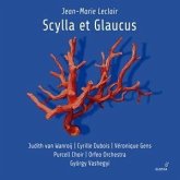 Jean-Marie Leclair: Scylla Et Glaucus Jean-Marie Leclair: Scylla Et Glaucus