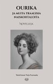 Ourika ja muita traagisia naiskohtaloita (eBook, ePUB)