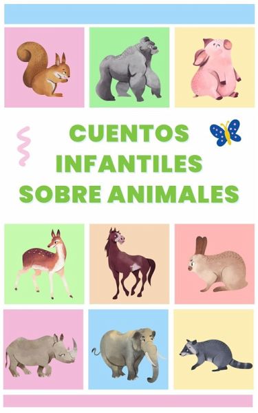 Cuentos infantiles sobre animales (eBook, ePUB)
