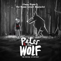 Peter And The Wolf - Ost/Friday,Gavin&The Friday-Seezer Ensemble