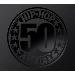 Hip-Hop At Fifty (50 Jahre Hip-Hop) - Various Artists