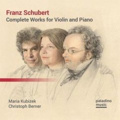Sonaten Für Violine & Klavier/Fantasie D 934/+ - Kubizek,Maria/Berner,Christoph Sonaten Für Violine & Klavier/Fantasie D 934/+ - Kubizek,Maria/Berner,Christoph