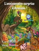 L'anniversaire surprise d'Avocado ! (Avocado la Tortue, #2) (eBook, ePUB)
