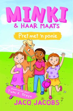 Cover Minki en haar maats: Pret met 'n ponie (eBook, ePUB)