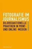 Fotografie im Journalismus (eBook, PDF)