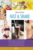 Fast & Shake (eBook, ePUB)