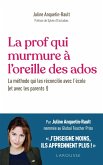 La prof qui murmure à l'oreille des ados (eBook, ePUB) La prof qui murmure à l'oreille des ados (eBook, ePUB)