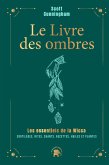 Le livre des ombres - COLLECTOR (eBook, ePUB)