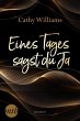 Eines Tages sagst du Ja (eBook, ePUB) - Bild 1