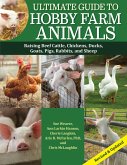 Ultimate Guide to Hobby Farm Animals (eBook, ePUB)