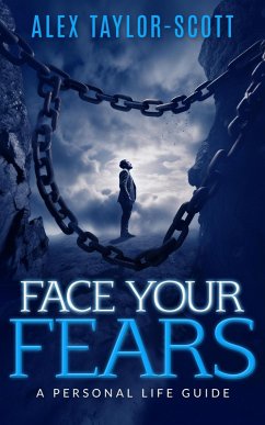 Face Your Fears (eBook, ePUB) - Taylor-Scott, Alex