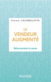 Le vendeur augmenté (eBook, ePUB) Le vendeur augmenté (eBook, ePUB)