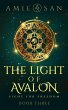 The Light of Avalon - Fight for Freedom... - Bild 1