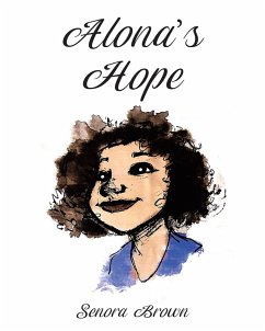 Alona's Hope (eBook, ePUB) - Brown, Senora