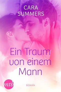 Ein Traum von einem Mann (eBook, ePUB) - Summers, Cara