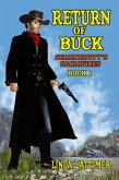 Return Of Buck (Serendipity's Sacrifices, #1) (eBook, ePUB)