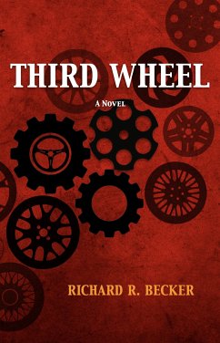 Third Wheel (eBook, ePUB) - Becker, Richard R