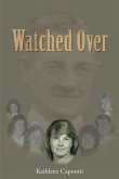 Watched Over (eBook, ePUB)