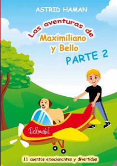 Las aventuras de Maximiliano y Bello (eBook, ePUB)