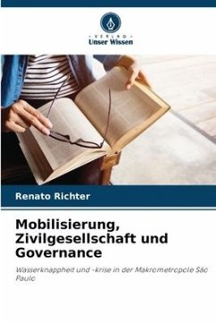 Mobilisierung, Zivilgesellschaft und Governance - Richter, Renato