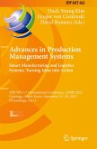 Advances in Production Management Systems. Smart Manufacturing and Logistics Systems: Turning Ideas into Action