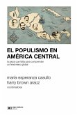 El populismo en América Central (eBook, ePUB)