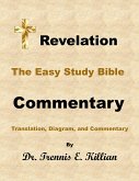 Revelation: The Easy Study Bible Commentary (The Easy Study Bible Commentary Series, #66) (eBook, ePUB)