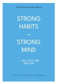Strong habits - strong mind!