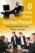 O Caminho para o Sucesso Pessoal:... - Bild 1
