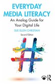 Everyday Media Literacy (eBook, PDF)