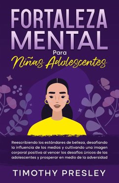 Cover Fortaleza Mental Para Niñas Adolescentes (eBook, ePUB)
