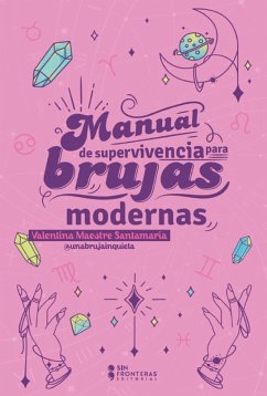 Cover Manual de supervivencia para brujas modernas (eBook, PDF)