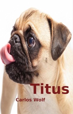Titus (eBook, ePUB) - Wolf, Carlos