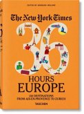 The New York Times 36 Hours. Europa. 3.a edición